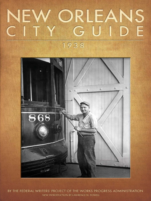 Title details for New Orleans City Guide by Works Progress Administration - Available